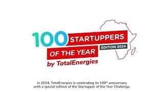 TotalEnergies Launches the 4th Edition of the Startupper of the Year Challenge – PRWire